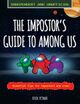 Omslagsbilde:The impostor's guide to Among us