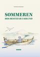 Cover photo:Sommeren hos bestefar i Solund