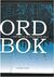 Omslagsbilde:Ordbok : ord om og av Hans Børli 2011