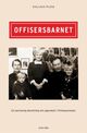 Cover photo:Offisersbarnet : en personlig beretning om oppvekst i Frelsesarmeen på 1960- og 70-tallet