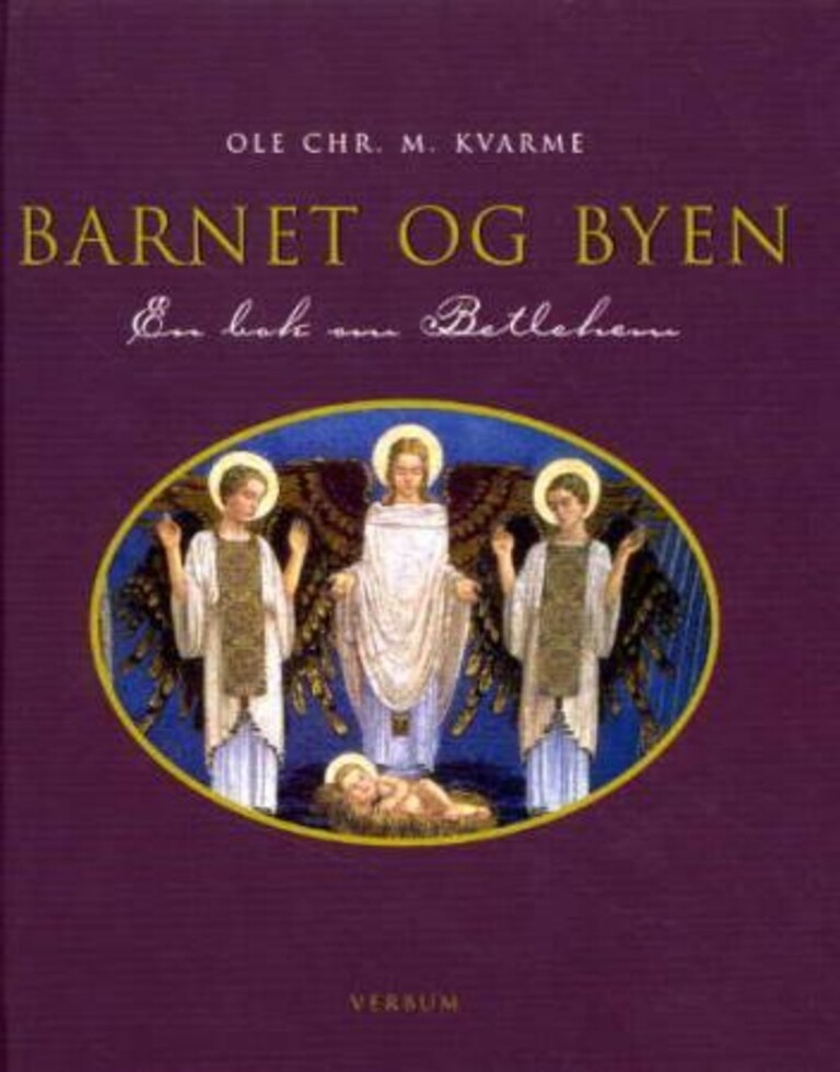 Barnet og byen - En bok om Betlehem
