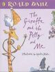 Omslagsbilde:The Giraffe and the Pelly and me