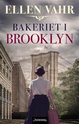 "Bakeriet i Brooklyn : roman"