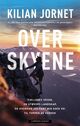 Cover photo:Over skyene : fjellenes vesen, en utøvers landskap, og hvordan jeg fant min egen vei til toppen av verden