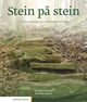 Omslagsbilde:Stein på stein : : norsk og samfunnskunnskap for voksne innvandrere, nivå B1 . Tekstbok