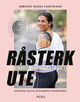 Cover photo:Råsterk ute : tren med Funkygine i frisk luft