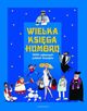 Omslagsbilde:Wielka księga humoru : 5000 najlepszych polskich dowcipów