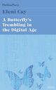 Omslagsbilde:A butterfly's trembling in the digital age