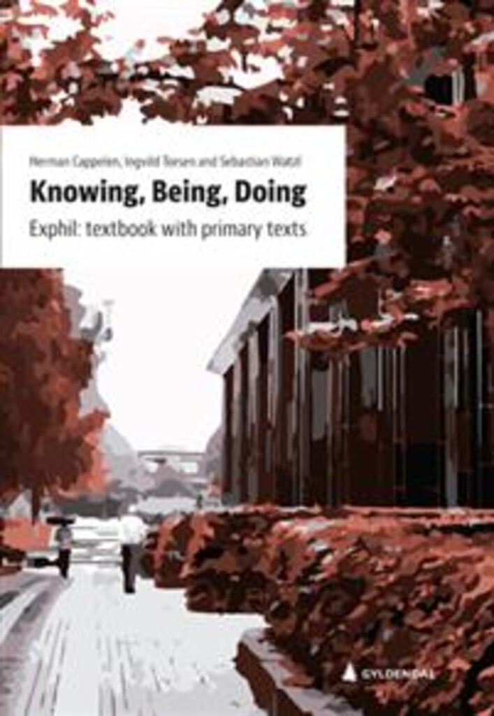 Knowing, being, doing - exphil: textbook with primary texts