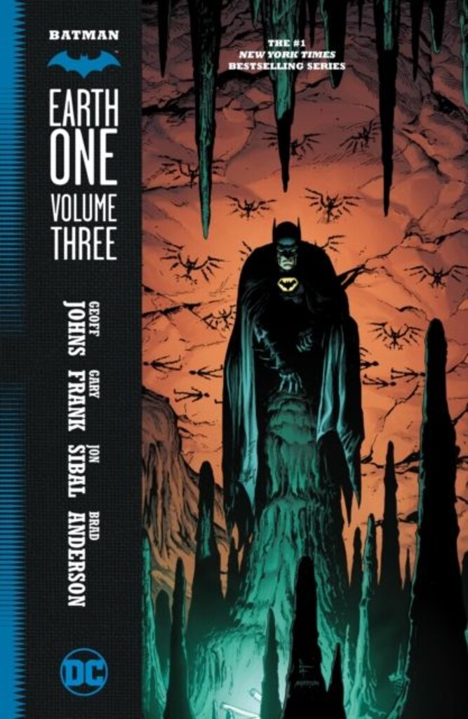 Batman Earth One. Volume three.