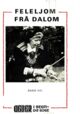 Omslagsbilde:Agder i Segn og Soge . 8 . feleljom frå dalom