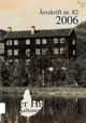 Omslagsbilde:Årsskrift 2006 . Nr. 82