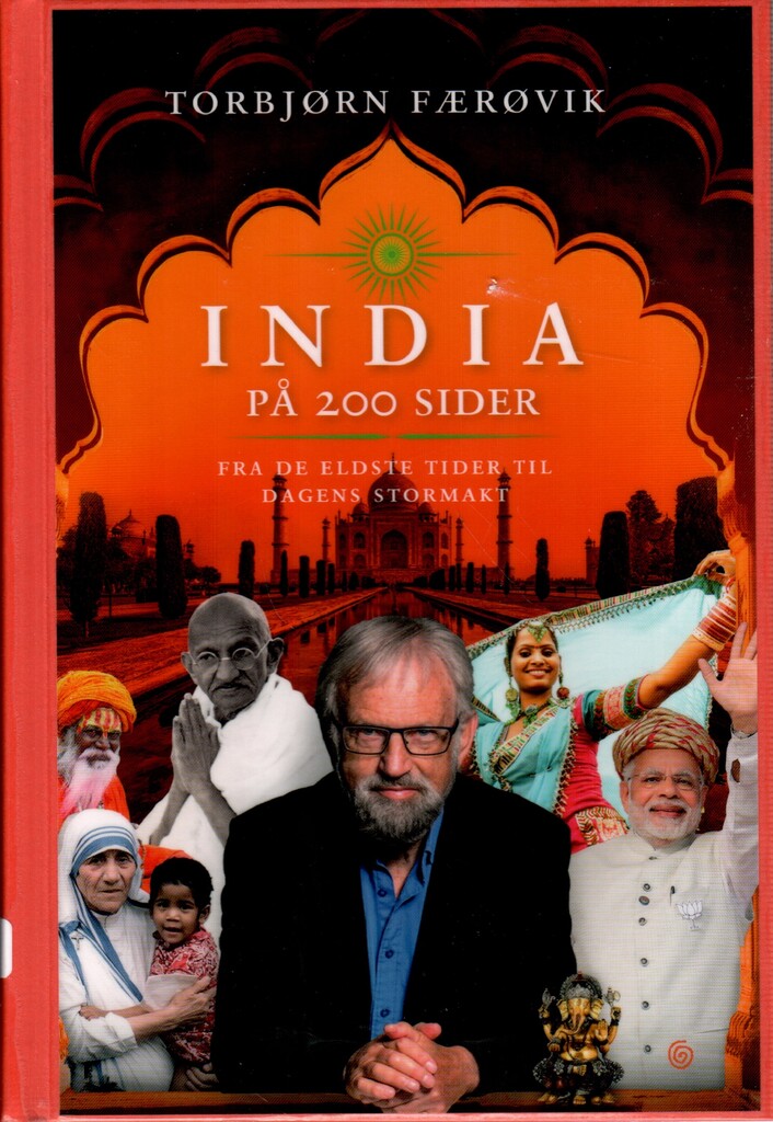 India på 200 sider - fra de eldste tider til dagens stormakt