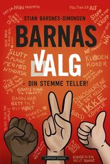 Barsnes-Simonsen, Stian : Barnas valg : - din stemme teller!