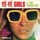Omslagsbilde:Yé-Yé Girls of '60s French Pop