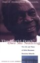 Omslagsbilde:The world don't owe me nothing : the life and times of Delta bluesman Honeyboy Edwards