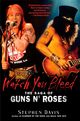 Omslagsbilde:Watch you bleed : the saga of Guns N' Roses