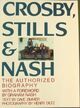 Omslagsbilde:Crosby, Stills, and Nash : the authorized biography