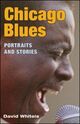 Omslagsbilde:Chicago blues : portraits and stories