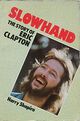 Omslagsbilde:Slowhand : the story of Eric Clapton