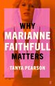 Omslagsbilde:Why Marianne Faithfull matters