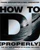 Omslagsbilde:How to DJ properly : the art and science of playing records