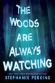 Omslagsbilde:The woods are always watching