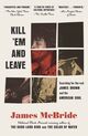 Cover photo:Kill 'em and leave : searching for James Brown and the American soul