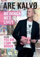 Cover photo:Meininga med livet : eller, Yes, sir, I can boogie