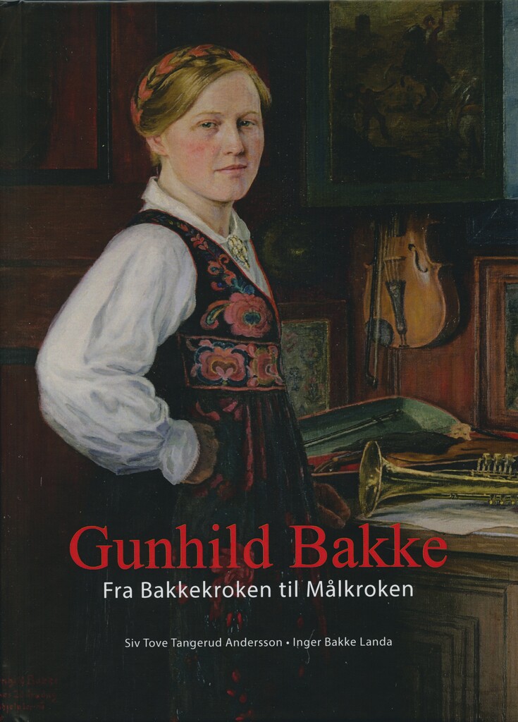 Gunhild Bakke : Fra Bakkekroken til Målkroken