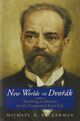 Omslagsbilde:New worlds of Dvorak : searching in America for the composer's inner life