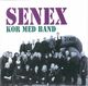 Omslagsbilde:Senex : kor med band