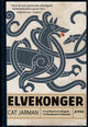 Cover photo:Elvekonger : : en ny historie om vikingene : fra Skandinavia til Silkeveien