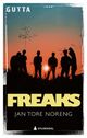 Cover photo:Freaks : ungdomsroman