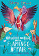 Omslagsbilde:Armadillo and Hare and the flamingo affair