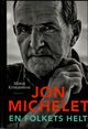 Omslagsbilde:Jon Michelet : en folkets helt