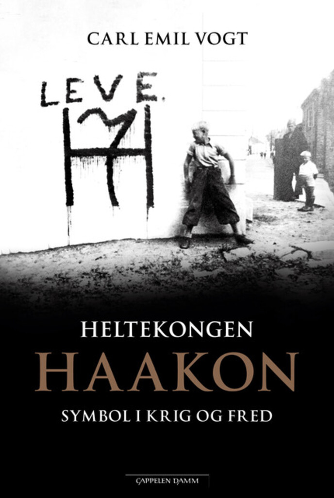 Heltekongen Haakon - symbol i krig og fred