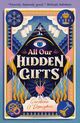 Cover photo:All our hidden gifts