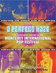 Omslagsbilde:A perfect haze : the illustrated history of the Monterey International Pop Festival