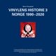 Omslagsbilde:Vinylens historie 3 : Norge 1990-2020
