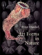 "Art forms in nature : the prints of Ernst Haeckel : one hundred color plates"