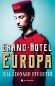 Omslagsbilde:Grand Hotel Europa : roman