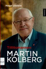 "Tillitsmannen Martin Kolberg"