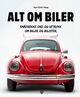 Cover photo:Alt om biler : : småfrekke ord og uttrykk om biler og bilister