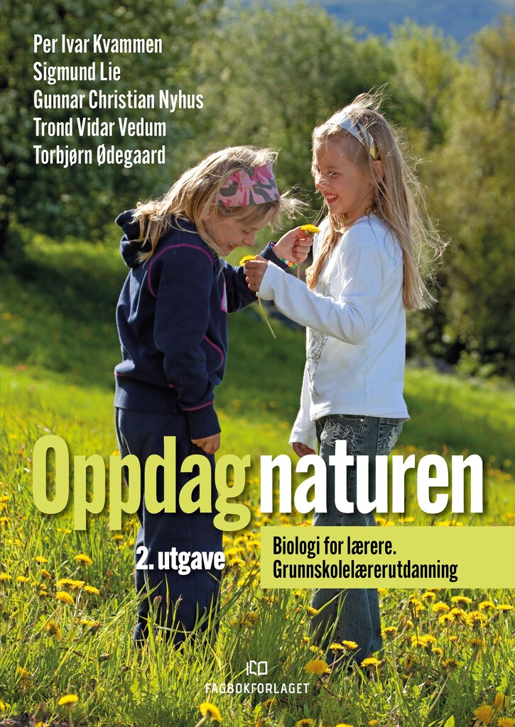 Oppdag naturen : biologi for lærere : grunnskolelærerutdanning