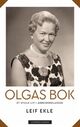 Omslagsbilde:Olgas bok : : et stille liv i arbeiderklassen