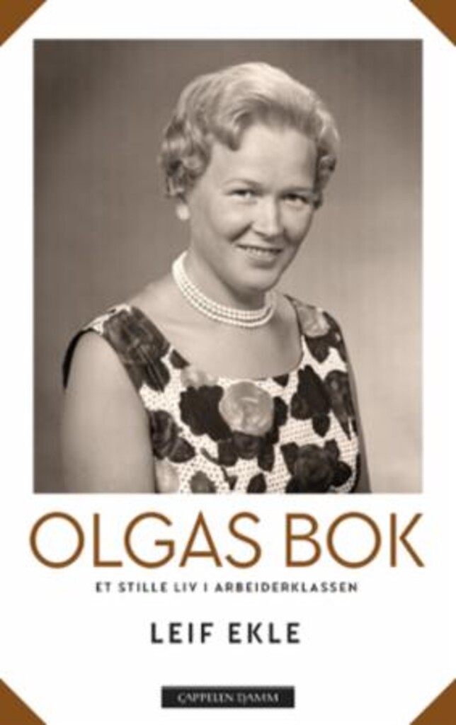 Olgas bok - et stille liv i arbeiderklassen