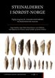Omslagsbilde:Steinalderen i Sørøst-Norge : : faglig program for steinalderundersøkelser ved Kulturhistorisk museum