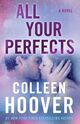 Omslagsbilde:All your perfects : : a novel