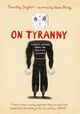 Omslagsbilde:On tyranny : twenty lessons from the twentieth century